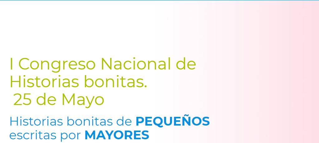 I Congreso nacional historias bonitas