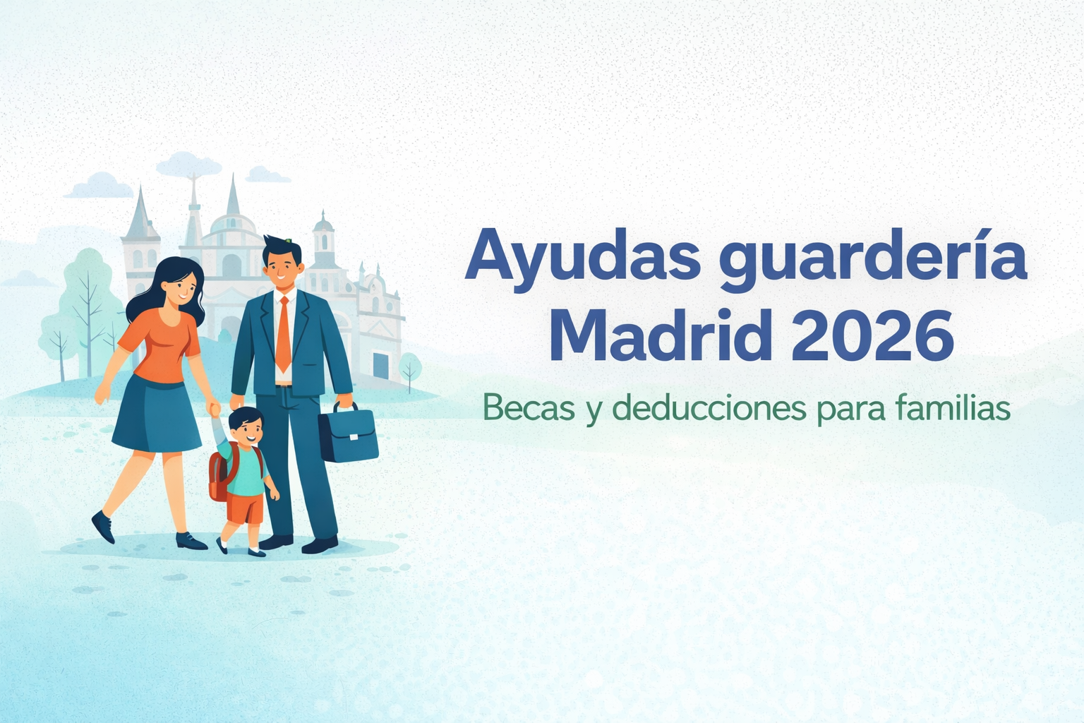 Ayudas para guardería en Madrid 2026